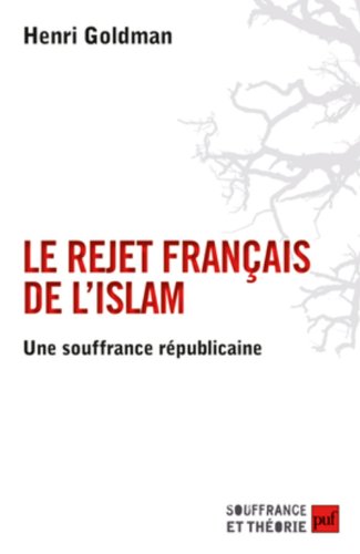 Le  rejet français de l'islam