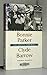 Bonnie Parker, Clyde Barrow : Les amants terribles by 