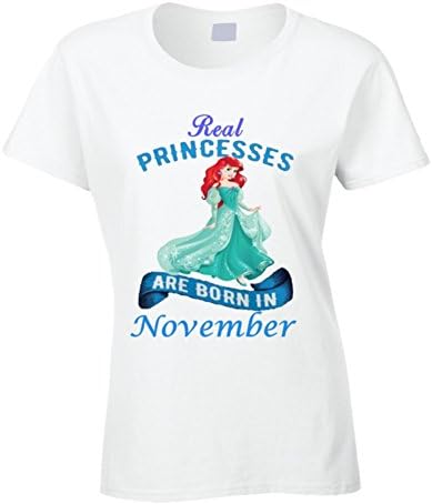 SillyTeesExpress Real Princesses Are Born in November Ariel T Shirt XL White