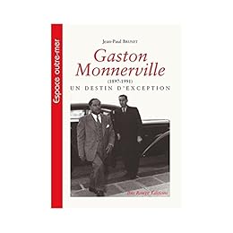 Gaston Monnerville, 1897-1991