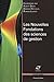 Les nouvelles fondations des sciences de gestion : Elements d'épistémologie de la recherche en management by 