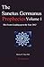 The Sanctus Germanus Prophecies Volume 1: The Events Leading up to the Year 2012 by 