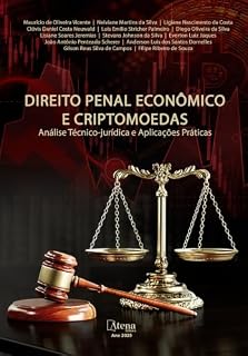 Livro Direito penal econômico e criptomoedas: análise técnico-jurídica e aplicações práticas