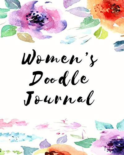 Women's Doodle Journal: Blank Doodle Draw Sketch Book by Dartan Creations, Raven Underhill