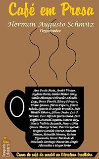 Livro Café em Prosa: Cenas de café da manhã na literatura brasileira (Banquete Literário Livro 1)