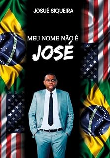 Livro MEU NOME NÃO É JOSÉ