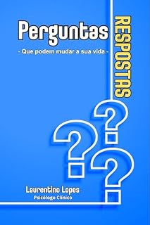 Livro Perguntas e Respostas : Que podem mudar a sua vida