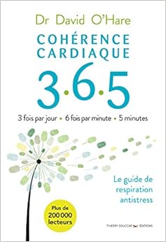 Cohérence cardiaque 3.6.5 - 2e édition Livres,Religions et Spiritualités,Bouddhisme