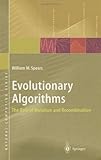 Evolutionary Algorithms : The Role of Mutation and Recombination, Spears, William M., 3540669507