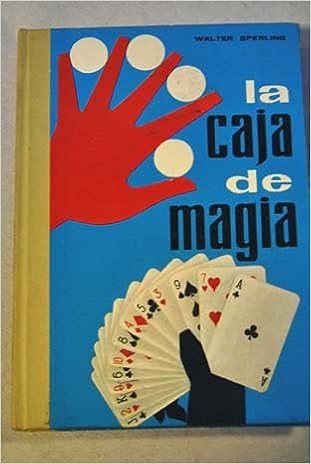 LA CAJA DE MAGIA: Amazon.es: SPERLING, Walter: Libros