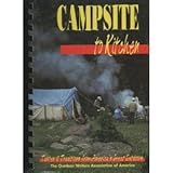 Campsite to Kitchen: Tastes and Traditions from America's Great Outdoors by 