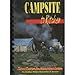 Campsite to Kitchen: Tastes and Traditions from America's Great Outdoors by 