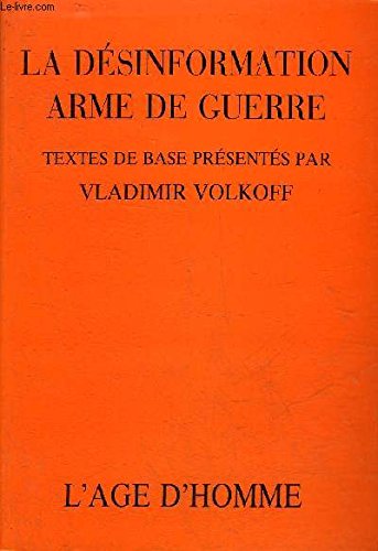 La désinformation, arme de guerre by (Paperback)