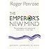 The Emperor's New Mind: Concerning Computers, Minds, and the Laws of Physics (Oxford Landmark Science)