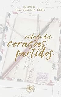 Livro Cidade Dos Corações Partidos