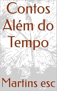 Livro Contos Além do Tempo