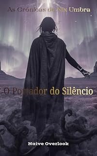 Livro Livro 1: O Portador do Silêncio (As Crónicas de Nix Umbra)