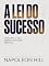 Livro A LEI DO SUCESSO Lição Dois - UM OBJETIVO PRINCIPAL DEFINIDO (traduzido)