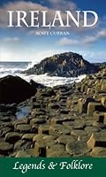 Ireland Legends Folklore 143514516X Book Cover