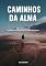 Livro Caminhos Da Alma