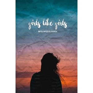 Girls like girls (Spanish Edition)