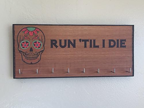 Race Medal Holder / Running Medal Hanger -RUN 'TIL I DIE. Wood Wall Mounted Medal Organizer