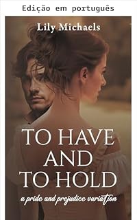 Livro Para ter e guardar (Série variação de Orgulho e preconceito Livro 4)