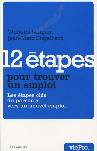 12 étapes pour trouver un emploi