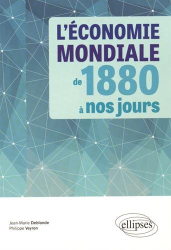 L' économie mondiale de 1880 à nos jours