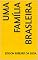 Livro UMA FAMÍLIA BRASLEIRA