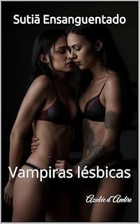 Livro Sutiã Ensanguentado : Vampiras lésbicas