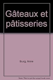 Gâteaux et pâtisseries