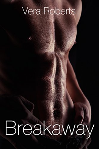 Breakaway: New Adult Romance (Breakaway Series Book 1)