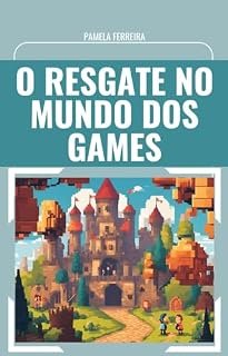 Livro O resgate no mundo dos games