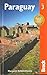 Paraguay (Bradt Travel Guide. Paraguay) by 