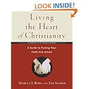 Living the Heart of Christianity: A Companion Workbook to The Heart of Christianity-A Guide to Putting Your Faith into Action