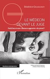 Le  médecin devant le juge