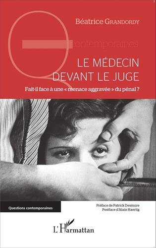 Le  médecin devant le juge