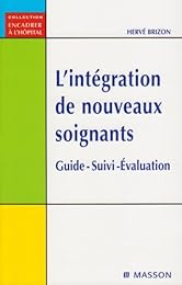 L' intégration de nouveaux soignants