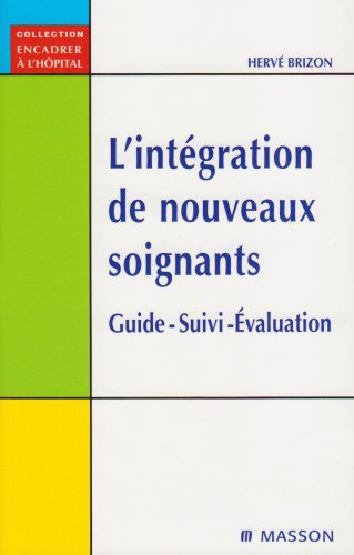 L' intégration de nouveaux soignants