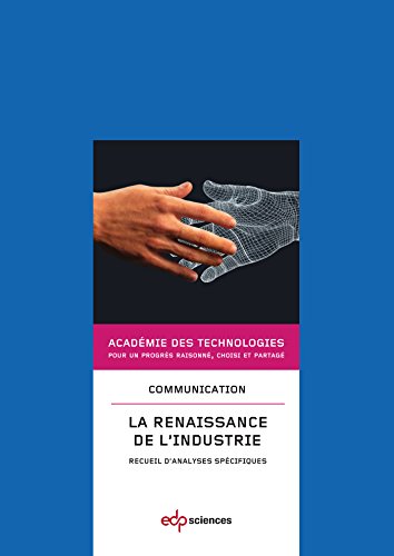 La  renaissance de l'industrie