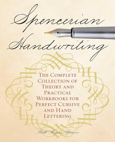 Spencerian Script and Ornamental Penmanship: Early American