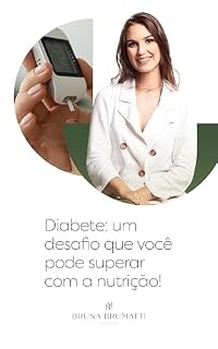 Livro Diabete: um desafio que você pode superar com a nutrição!