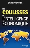 Les coulisses de l'intelligence économique (NME.ENQ.TEMOIG.) (French Edition) by 