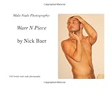 Male Nude Photography- Warr N Piece by Nick Baer
