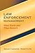 Law Enforcement Management