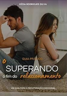 Livro Superando o FIM do Relacionamento