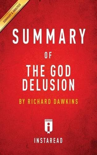 The God Delusion by Richard Dawkins: Key Takeaways, Analysis, & Review