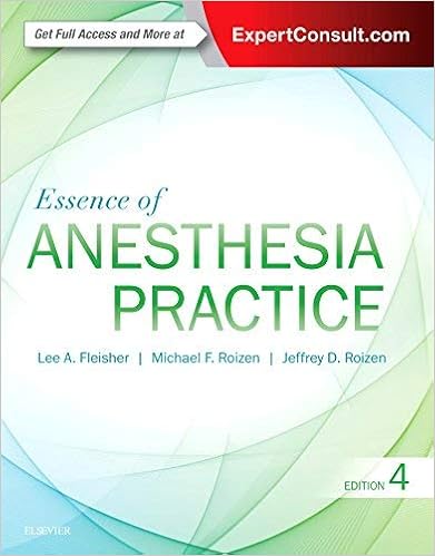 Essence of Anesthesia Practice