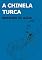Livro A CHINELA TURCA